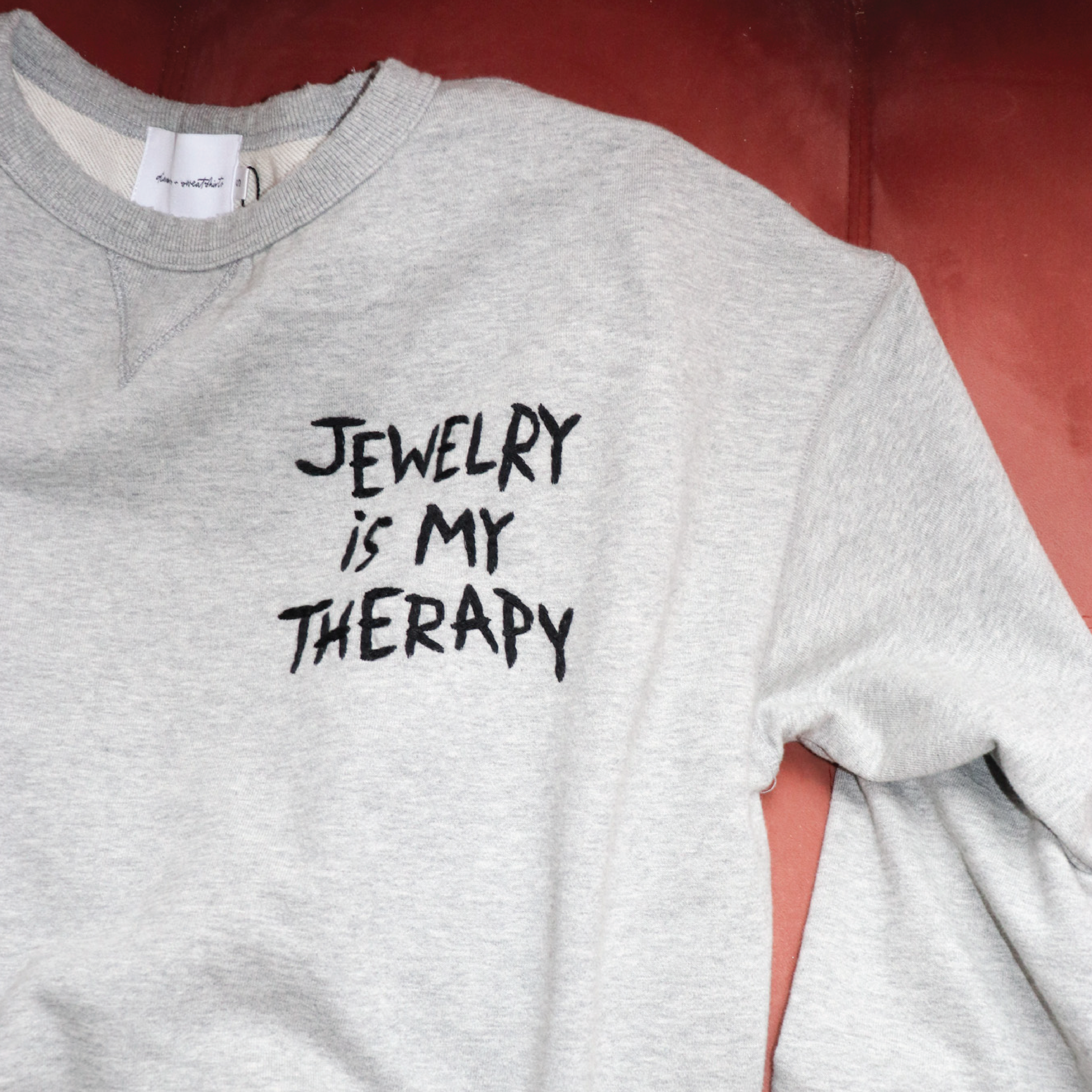 Jewelry Is My Therapy Sweatshirt